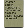 Longman English Interactive 4, Online Version, American English (Access Code Card) door Onbekend