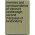 Memoirs And Correspondence Of Viscount Castlereagh, Second Marquess Of Londonderry