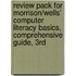 Review Pack For Morrison/Wells' Computer Literacy Basics, Comprehensive Guide, 3rd
