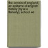 The Annals Of England, An Epitome Of English History [By W.E. Flaherty]. School Ed