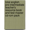 Total English Pre-Intermediate Teacher's Resource Book And Test Master Cd-Rom Pack door Kevin McNicholas