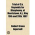 Trial Of C.B. Reynolds For Blasphemy, At Morristown, N.J., May 19th And 20th, 1887