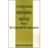 A Technical Guide For Performing And Writing Phase I Environmental Site Assessments door Thomas M. Socha