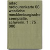 Adac Radtourenkarte 06. Westliche Mecklenburgische Seenplatte, Schwerin. 1 : 75 000 door Adac Rad Tourenkarte