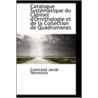 Catalogue Systematique Du Cabinet D'Ornithologie Et De La Collection De Quadrumanes door Coenraad Jacob Temminck