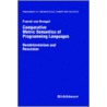 Comparative Metric Semantics Of Programming Languages, Nondeterminism And Recursion by Franck Van Breugel