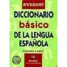Diccionario Basico de la Lengua Espanola = Basic Dictionary of the Spanish Language door Onbekend