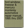 Ford Windstar, Freestar & Mercury Monterey Automotive Repair Manual, 1995 Thru 2007 by Max Haynes