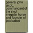 General John Jacob, Commandant Of The Sind Irregular Horse And Founder Of Jacobabad
