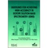 Guidelines For Achieving High Accuracy In Isotope Dilution Mass Spectrometry (Idms) by Rita Harte