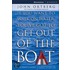 If You Want to Walk on Water, You've Got to Get Out of the Boat Participant's Guide