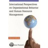 International Perspectives On Organizational Behavior And Human Resource Management by Betty Jane Punnett