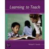 Learning To Teach With Online Learning Center Card With Powerweb And Student Cd-rom by Richard I. Arends