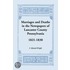 Marriages And Deaths In The Newspapers Of Lancaster County, Pennsylvania, 1821-1830