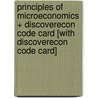 Principles of Microeconomics + Discoverecon Code Card [With Discoverecon Code Card] door Robert H. Frank