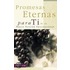 Promesas Eternas Para Ti de La Nueva Version Internacional = Bible Promises for You
