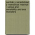 Sentido y sensibilidad y monstruos marinos / Sense and Sensibility and Sea Monsters