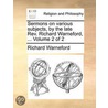 Sermons On Various Subjects, By The Late Rev. Richard Warneford, ...  Volume 2 Of 2 door Onbekend