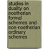 Studies In Duality On Noetherian Formal Schemes And Non-Noetherian Ordinary Schemes