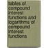 Tables Of Compound Interest Functions And Logarithms Of Compound Interest Functions