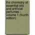 The Chemistry of Essential Oils and Artificial Perfumes - Volume 1 (Fourth Edition)