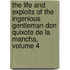 The Life And Exploits Of The Ingenious Gentleman Don Quixote De La Mancha, Volume 4