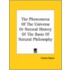 The Phenomena Of The Universe Or Natural History Of The Basis Of Natural Philosophy