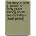 The Story Of John G. Paton; Or, Thirty Years Among South Sea Cannibals (Dodo Press)