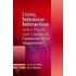 Using Intensive Interaction With A Person With A Social Or Communicative Impairment