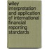 Wiley Interpretation And Application Of International Financial Reporting Standards