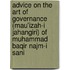 Advice On The Art Of Governance (Mau'Izah-I Jahangiri) Of Muhammad Baqir Najm-I Sani