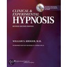 Clinical And Experimental Hypnosis In Medicine, Dentistry, And Psychology [with Dvd] by William S. Kroger