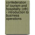 Confederation Of Tourism And Hospitality (Cth) - Introduction To Business Operations