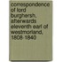 Correspondence Of Lord Burghersh, Afterwards Eleventh Earl Of Westmorland, 1808-1840