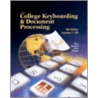 Gregg College Keyboarding and Document Processing (Gdp), Lessons 1-120, Student Text door Scot Ober