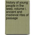 History of Young People in the West, Volume I, Ancient and Medieval Rites of Passage