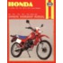 Honda Xl/Xr80, 100, 125, 185 And 200 2 Valve Models, 1978-87 Owner's Workshop Manual