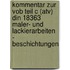 Kommentar Zur Vob Teil C (atv) Din 18363 Maler- Und Lackierarbeiten - Beschichtungen