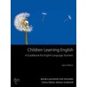 Macmillan Books For Teachers - Children Learning English Teaching Development Series door Moon J
