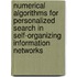 Numerical Algorithms For Personalized Search In Self-Organizing Information Networks
