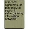 Numerical Algorithms For Personalized Search In Self-Organizing Information Networks by Sep Kamvar