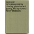 Personal Reminiscences By Chorley, Planche And Young, Ed. By Richard Henry Stoddard.