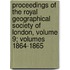 Proceedings Of The Royal Geographical Society Of London, Volume 9; Volumes 1864-1865