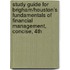 Study Guide for Brigham/Houston's Fundamentals of Financial Management, Concise, 4th
