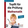 Topfit für die Prüfung - Mathematik Abschluss 9. Klasse (Ausgabe Hauptschule Süd) by Unknown