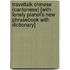 Traveltalk Chinese (Cantonese) [With Lonely Planet's New Phrasebook with Dictionary]