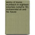 Works Of Louise Muhlbach In Eighteen Volumes (Volume 18); Mohammed Ali And His House