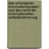 Das Schengener Informationssystem und das Recht der informationellen Selbstbestimmung