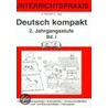 Deutsch kompakt 1. Richtig schreiben. 2. Jahrgangsstufe. Vereinfachte Ausgangsschrift door Onbekend