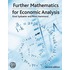 Essential Mathematics For Economic Analysis/Further Mathematics For Economic Analysis